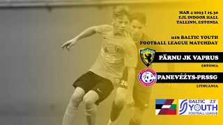 Baltic Youth Football League 2023, U16 | Pärnu JK Vaprus - FA Panevežys-PRSSG EJL