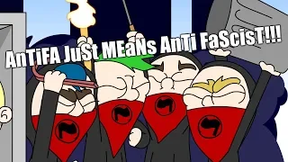 "Antifa Just Means Anti Fascist!"