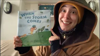 Miss Liz reads When the Storm Comes