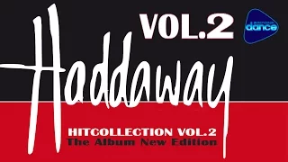 Haddaway - HitCollection vol.2 - The Very Best (2005) [Full Album]