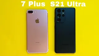 Samsung Galaxy S21 Ultra vs iPhone 7 Plus