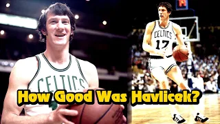 How GOOD Was John Havlicek Actually?