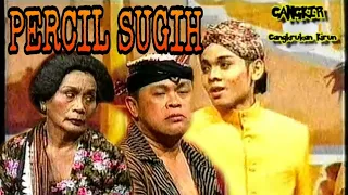 Cangkrukan Kirun"PERCIL SUGIH"