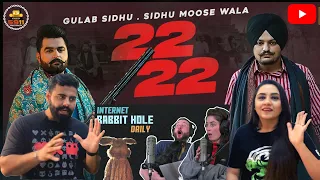 22 22 (Official Video) Gulab Sidhu | Sidhu Moose Wala | Delhi Couple Reactions