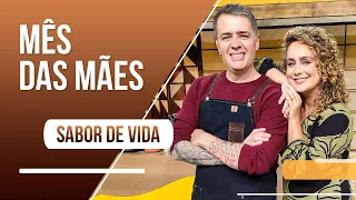 Mês das mães com histórias de vida e boas receitas