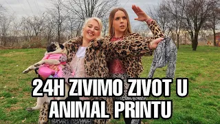 24H ZIVIMO ZIVOT U ANIMAL PRINTU