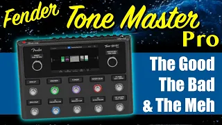 Fender Tone Master Pro - The Pros & Cons Of The TMP