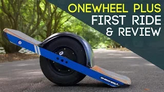 One Wheel Plus - First Ride and Review #OneWheelPlus