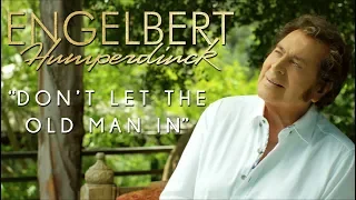 Engelbert Humperdinck - Don't Let the Old Man In (Official Audio) Toby Keith Cover