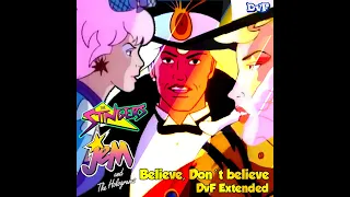 The Stingers feat. Jem & The Holograms - Believe, Don´t Believe (DvF 2023 Extended)