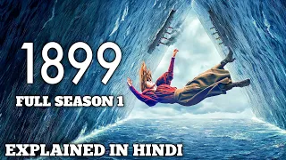 1899 Season 1 Explained in Hindi | Recap Hindi | All Episodes | Series Explored