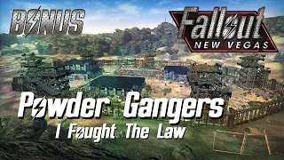 Fallout: New Vegas (Xbox One) - 1080p60 HD Walkthrough Bonus - Powder Gangers: ''I Fought The Law''