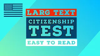 2024 US Citizenship 100 Civics Test Questions & Answers Large Text Easy To Read