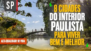 As 8 Melhores Cidades do Interior de São Paulo para Viver Bem e Melhor!