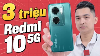 Smartphone 5G giá chưa tới 3 triệu? Trải nghiệm ngay Redmi 10 5G xem có gì !!!