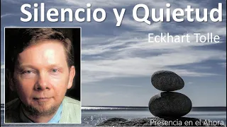 Silencio y Quietud