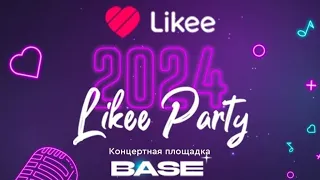 Likee Party 2024 CLUB BASE #base #likeevideo #концерт #Likeeparty #likeeparty2024