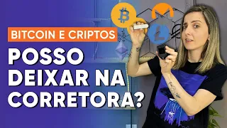 BITCOIN: ONDE É SEGURO GUARDAR? Quando tirar da corretora e enviar para carteira?