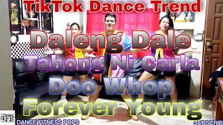 DALENG-DALE X TAHONG NI CARLA X DOO WHOP X FOREVER YOUNG | TikTok Dance Trend | Dj Redem | DFP