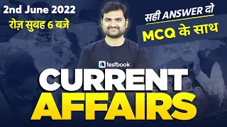 Current Affairs Today | 2nd June Current Affairs for SSC CHSL,CGL, RRB Group D, NTPC | Pankaj Sir