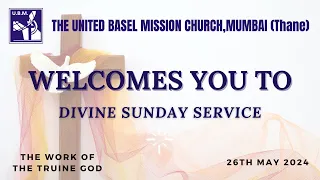 Trinity Sunday Service || 26th May 2024 || UBM Church Thane