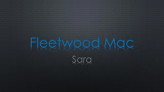 Fleetwood Mac Sara Lyrics