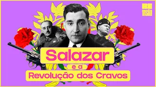 SALAZAR e a Revolução dos Cravos!