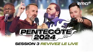 PENTECÔTE 2024 - SESSION 3 (Jérémy Sourdril, Marcello Tunasi, Frank Poulin, Athoms Mbuma) - Év...