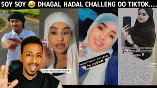 SOY SOY😂 DHAGA HADAL CHALLENG OO TIKTOK KABILOWDAY | QOF KASTA QOFKUU XARASH UHAYAY AYUU KU YAACAY🤣