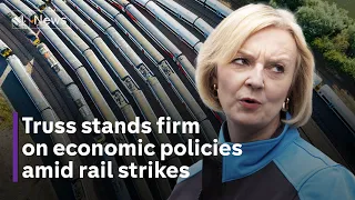 Truss stands firm on economic policies amid 24-hour rail strike