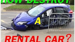 HOW DESTROY A RENTAL CAR ? [уничтожение автомобиля]