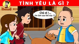 Nhân Tài Đại Việt Mới Nhất - TÌNH YÊU LÀ GÌ? - Phim hoạt hình - Truyện Cổ Tích - Tuyển tập phim hay