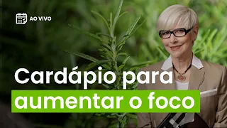 Cardápio do cérebro: melhores e piores alimentos para ter foco, energia e memória