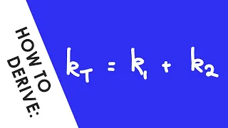 How to Derive Springs in Parallel Quickly - A Level Physics