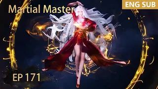 ENG SUB | Martial Master [EP171] episode english