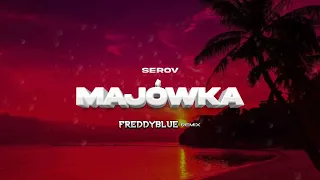 @Serov0 - Majówka (FreddyBlue Disco Remix) [2024]