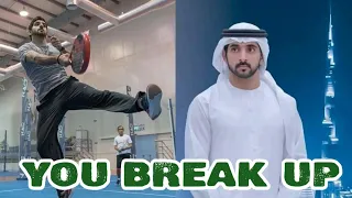 👉You Break Up | Sheikh Hamdan poetry | English fazza poems | Heart Touching poems