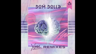 Dom Dolla - You (Go Freek Remix)