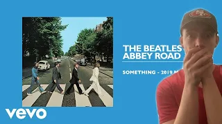 First Time Listening to The Beatles -Something REACTION! LEFT ME SPEECHLESS!!!!