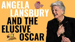 Angela Lansbury and the Elusive Oscar | A Tribute to a Legend