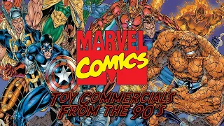 Marvel Toy Commercials from the 90s (1990 - 1998)