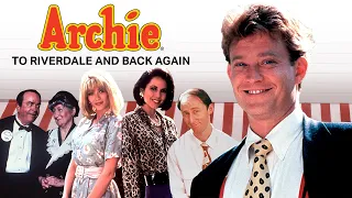 Archie: To Riverdale and Back Again (1990) | Full Movie | Christopher Rich |