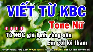 Karaoke Viết Từ KBC - Tone Nữ Nhạc Sống Dễ Hát | Huỳnh Lê