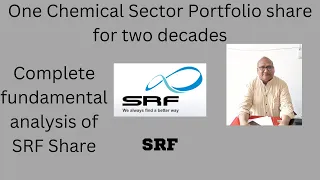 One Chemical Sector Portfolio Share for two Decades SRF Complete Fundamental Analysis