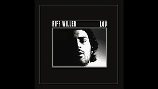 Riff Willer - Lou ( Official Audio)