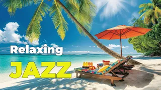 Bossa Nova Jazz Beach Vibes: Serene Sounds for Summer Relaxation and Bliss 🌊