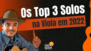 Os Top 3 solos fáceis na Viola Caipira 2022.