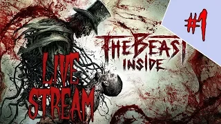 The Beast Inside I Заценим ХОРРОР? [СТРИМ]