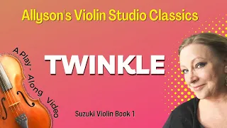 Twinkle Variations & Theme Play-Along video (Suzuki Book 1)