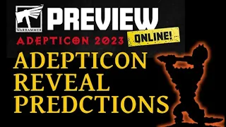 ADEPTICON REVEAL PREDICTIONS 2023!!